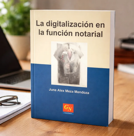 La digitalizacion de la funcion notarial - Meza Mendoza, June Alex. Gaceta Notarial