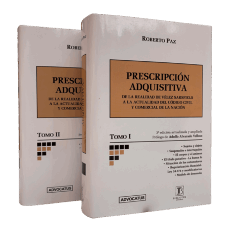 Prescripcion adquisitiva - Paz, Roberto