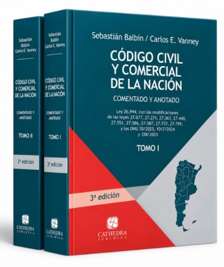 Codigo Civil y Comercial Comentado, 2 Tomos. 2026 - BALBIN, S  - CARLOS E. VANNEY