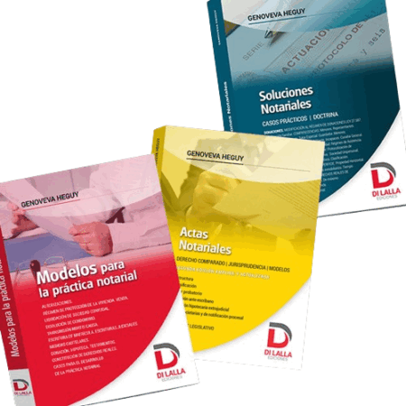 Pack (Modelos para la Practica Notarial+ Soluciones Notariales + Actas Notariales ) - HEGUY, G
