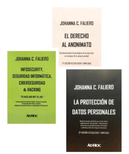 Colección Faliero. La Protección De Datos Personales +el Derecho al Anonimato+ Infosecurity - Faliero, Johanna C.