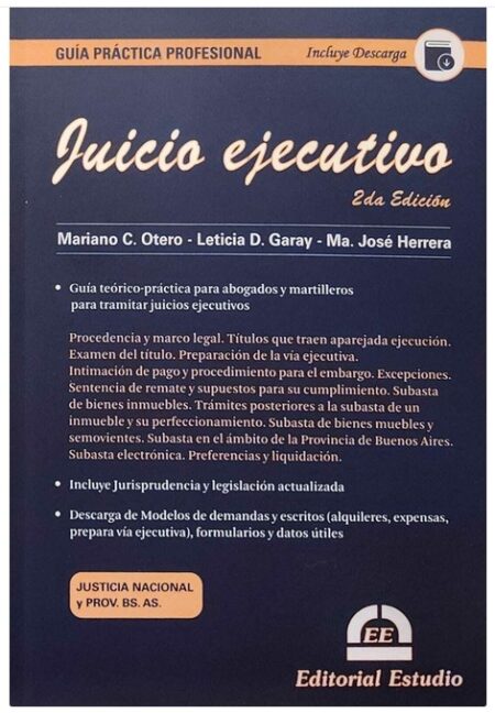 Juicio Ejecutivo -  OTERO, Mariano C.  - GARAY - HERRERA