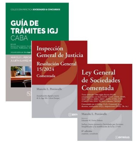 Pack Sociedades. Ley General Comentada + Res general (IGJ) 15/2024. Comentada + Guia de Tramites IGJ  - Perciavalle, Marcelo Luis.