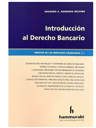 Introducción al Derecho Bancario - Barreira Delfino