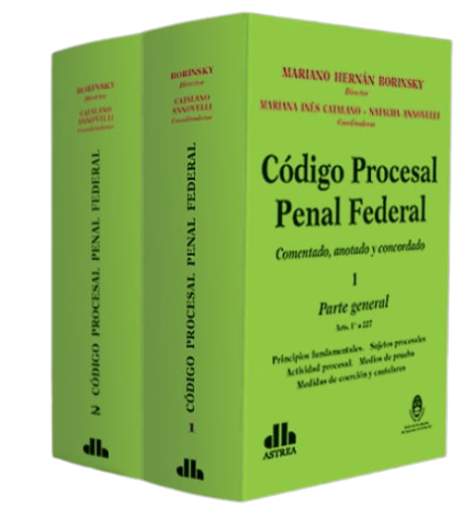 Código Procesal Penal Federal. 2 tomos Rust - BORINSKY, Mariano H. (Director)
