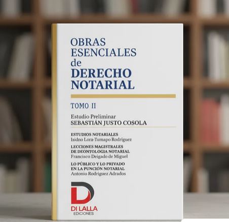 Obras esenciales de Derecho Notarial, 2 tomos - Cosola, Sebastián Justo - Image 5