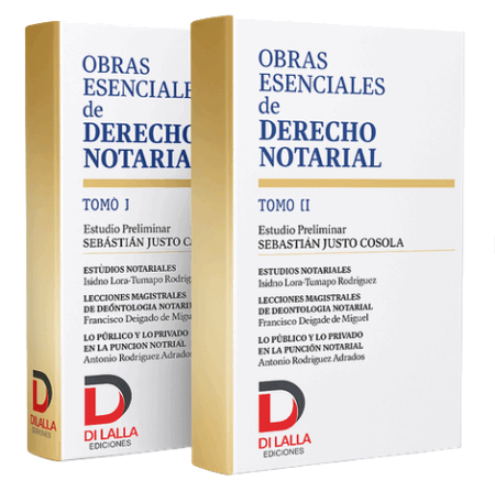 obras esenciales de Derecho Notarial, 2 tomos - Cosola, Sebastián Justo