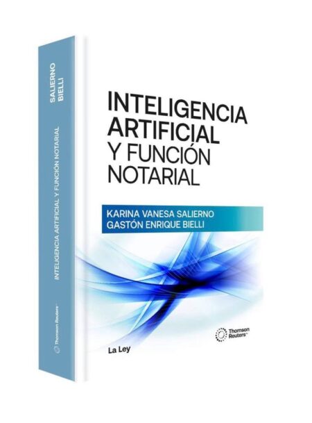 Inteligencia Artificial y Función Notarial - Salierno, Karina. Bielli, G