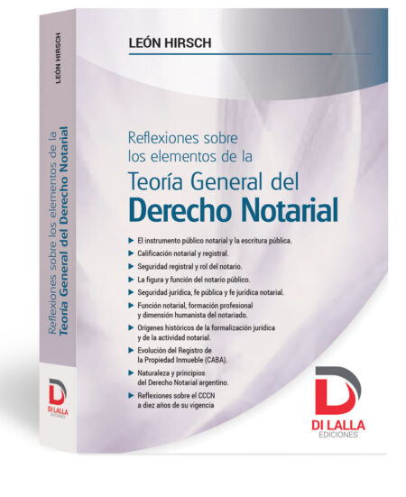 Teoría general del Derecho Notarial - León Hirsch. PRE-COMPRA. Marzo 2026