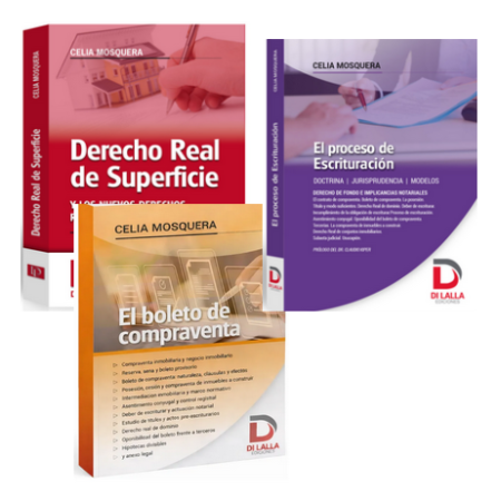 Pack Escrituracion. El boleto de compraventa + El Proceso de Escrituración+ Superficie - Mosquera, Celia.
