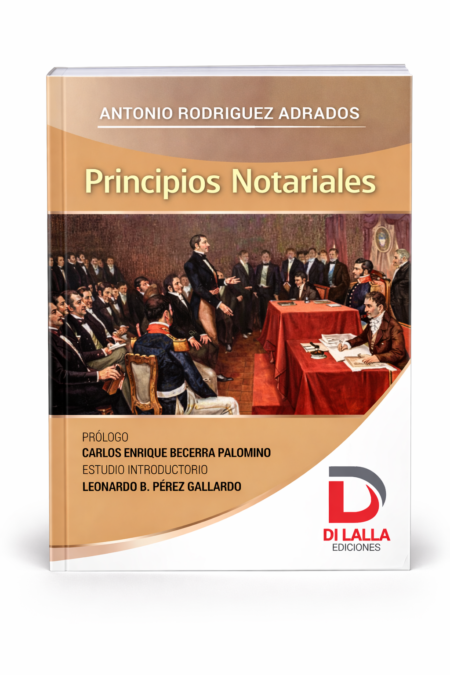 Principios Notariales - Rodriguez Andrados, Antonio *Abril 2026