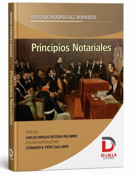 Principios Notariales - Rodriguez Andrados, Antonio