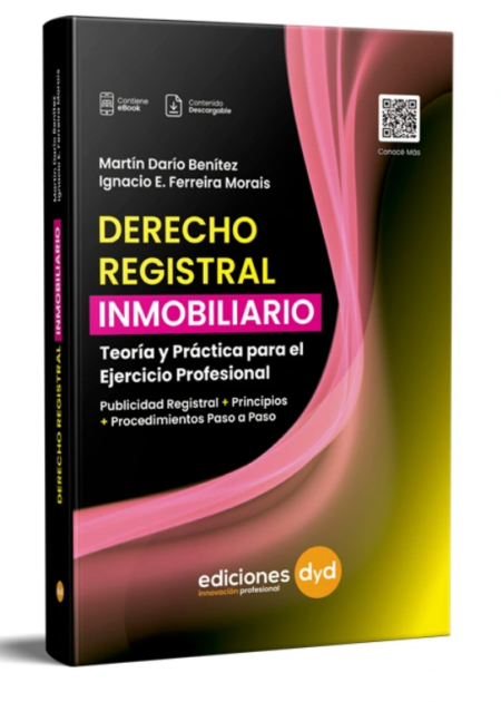 Derecho Registral Inmobiliario - Benítez, Martín. Morais