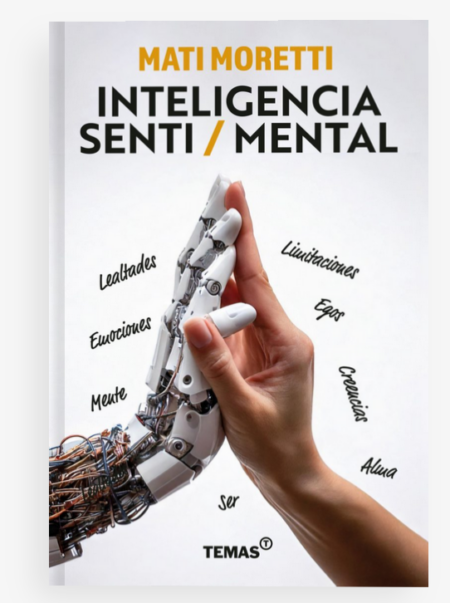 Inteligencia Senti/Mental - Mati Moretti