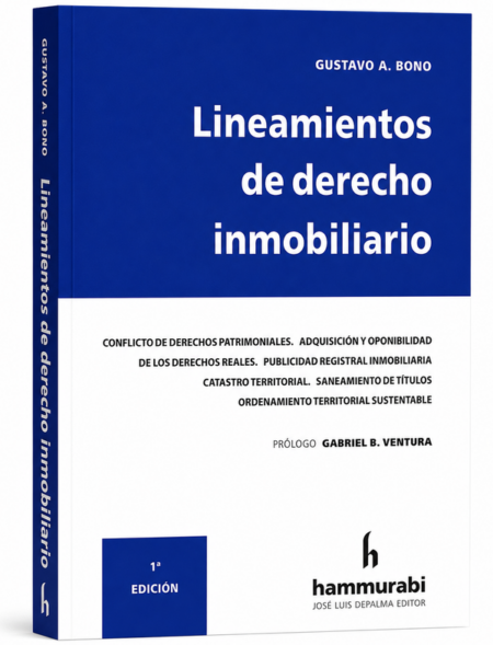 Lineamientos de Derecho Inmobiliario - Bono, Gustavo