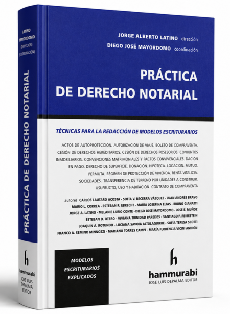 Práctica de derecho notarial - Latino, Jorge. Mayordomo, Diego