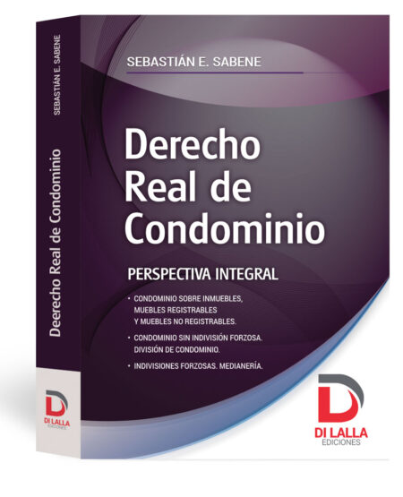 Derecho real de condominio - Sabene, Sebastián E. * PREVENTA. Septiembre 2026