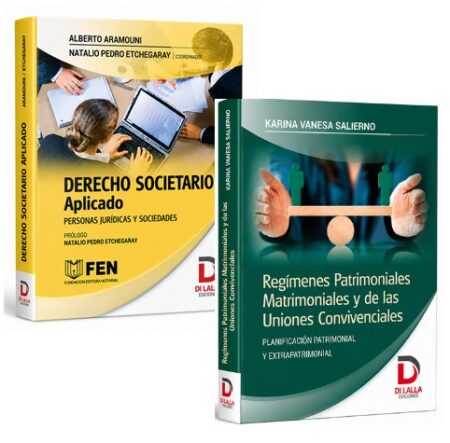 Régimenes Patrimoniales Matrimoniales+ Derecho Societario Aplicado – Aramouni. Etchegaray. Salierno