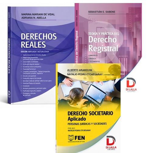Derecho Registral+ Derechos Reales + Derecho Societario – Aramouni. Etchegaray. Mariani de Vidal. Sabene.