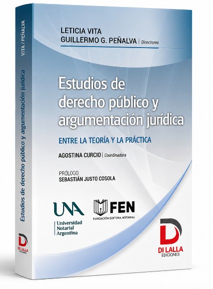 PREVENTA * Estudios de derecho público y argumentación jurídica - Vita, Leticia. Peñalba, Guillermo (Directores). Pról. Cosola, Sebastián J