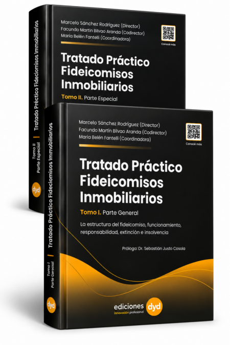 PREVENTA. Tratado Práctico de Fideicomisos Inmobiliarios, 2 Tomos. Sánchez Rodríguez. Bilvao Aranda. Fantelli.