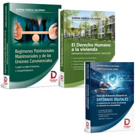 Régimenes Patrimoniales Matrimoniales+ Guía de entornos digitales + El derecho humano a la vivienda - Salierno, Karina V